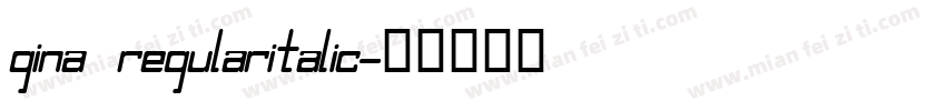 gina regularitalic字体转换